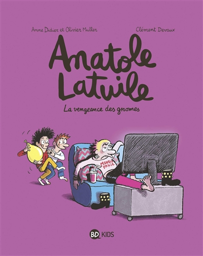 Anatole Latuile. Vol. 12. La vengeance des gnomes