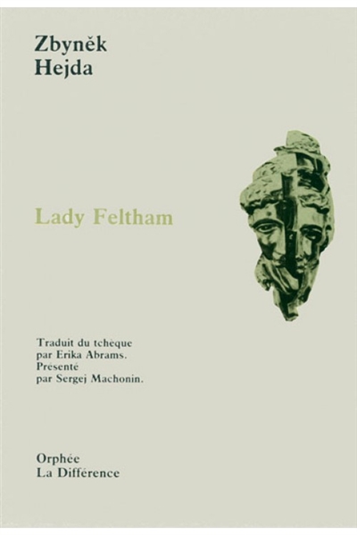 Lady Feltham. Trois poèmes