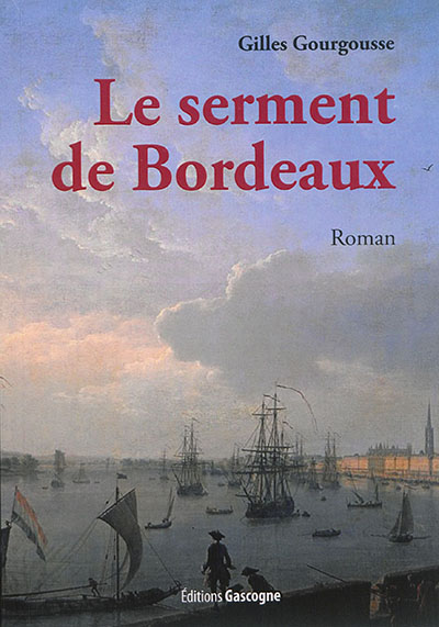 Le serment de Bordeaux