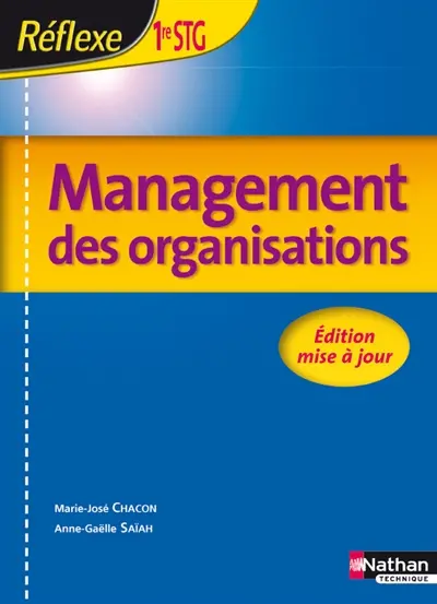 Management des organisations, 1re STG