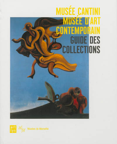 Musée Cantini, Musée d'art contemporain : guide des collections