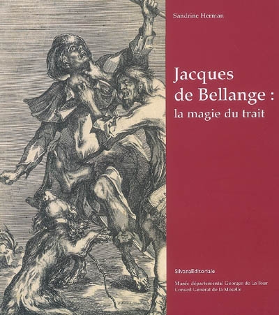 Jacques de Bellange : la magie du trait