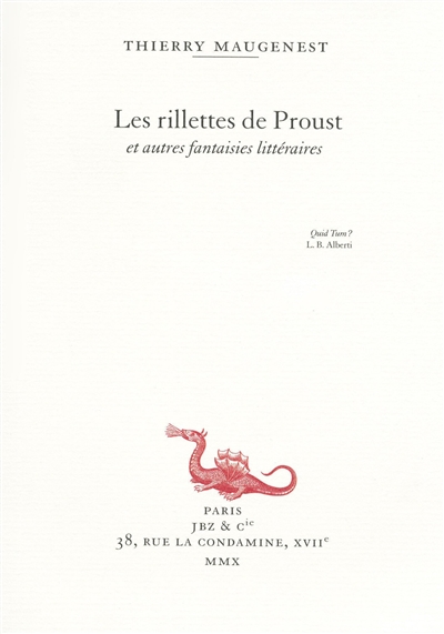 Les rillettes de Proust : et autres fantaisies littéraires