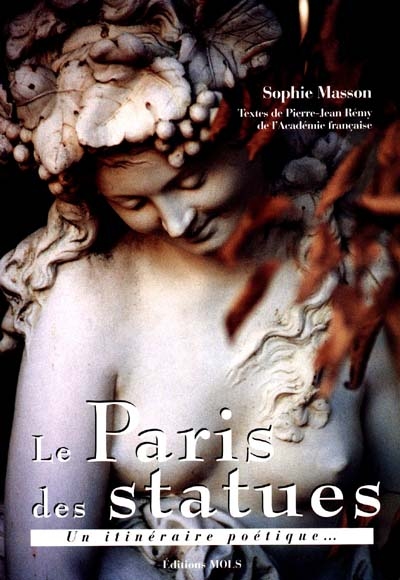 Le Paris des statues : un itinéraire poétique