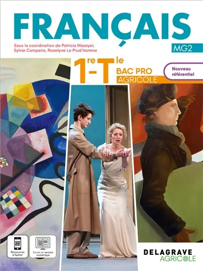 Français 1re-terminale bac pro agricole, MG2 : nouveau référentiel