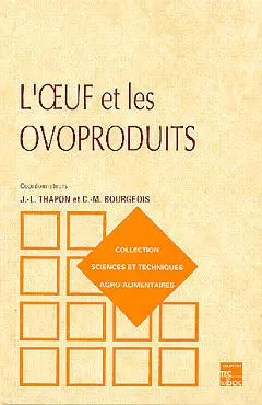 L'Oeuf et les ovoproduits