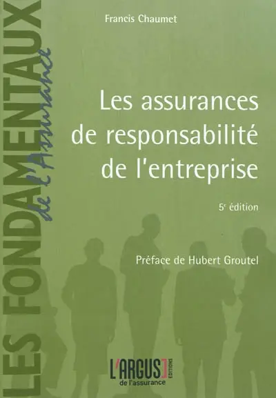 Les assurances de responsabilité de l'entreprise