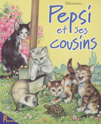 Pepsi et ses cousins : découvre