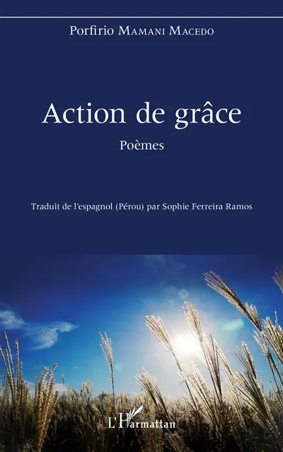 Action de grâce : poèmes