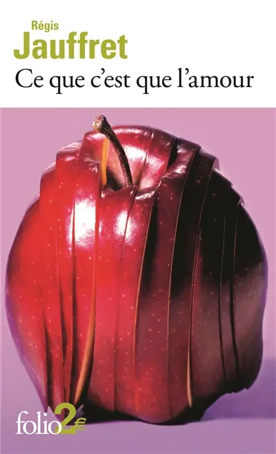 Ce que c'est que l'amour : et autres microfictions