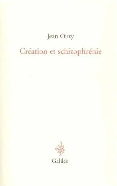 Création et schizophrénie