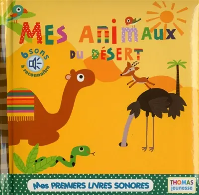 Mes animaux du désert