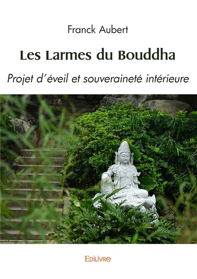 Les larmes du bouddha :...