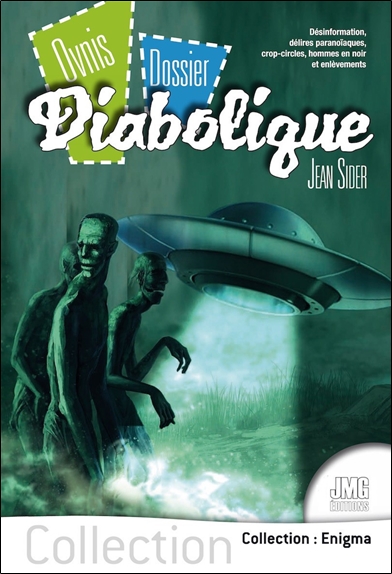 Ovnis : dossier diabolique...