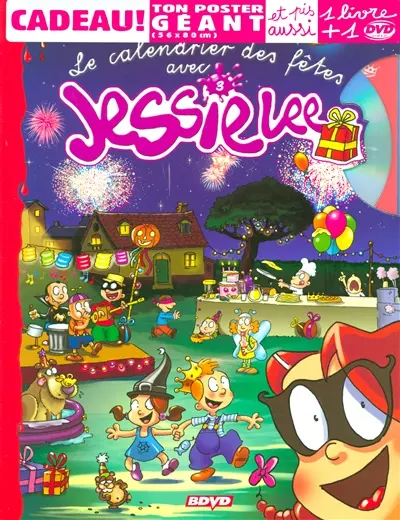 Jessie Lee. Vol. 3. Le calendrier des fêtes avec Jessie Lee