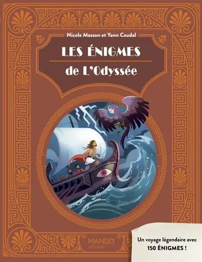 Les énigmes de l'Odyssée : un voyage légendaire avec 150 énigmes !