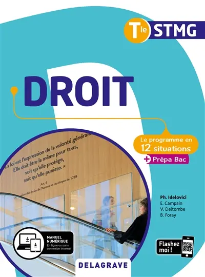 Droit terminale STMG : le programme en 12 situations + prépa bac