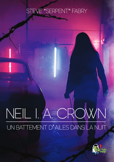 Neil I. A. crown : un battement d'ailes dans la nuit