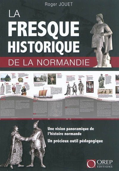 La fresque historique de la Normandie