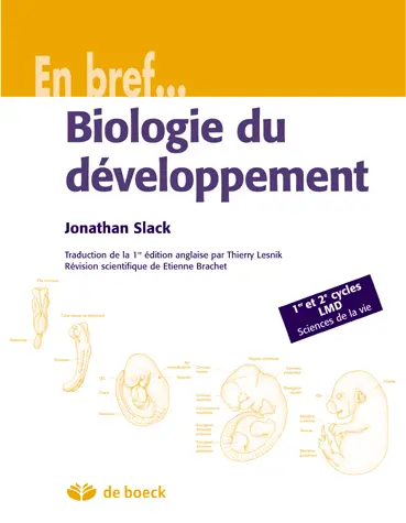 Biologie du développement : 1er et 2e cycles LMD sciences de la vie