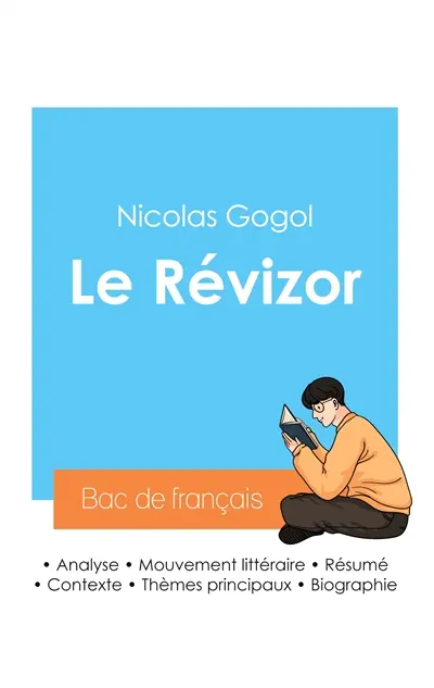 Réussir son Bac de français 2024 : Analyse du Révizor de Nicolas Gogol
