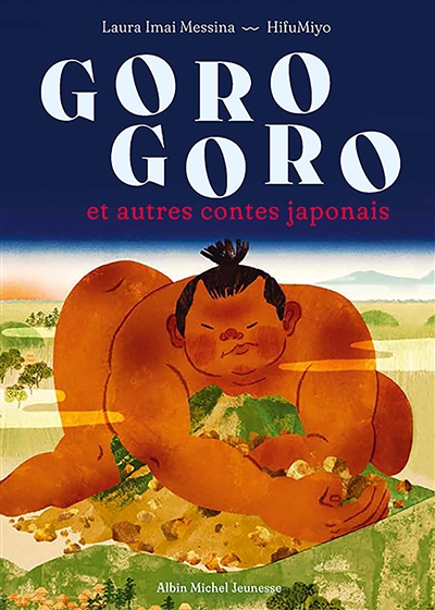 Goro goro : et autres contes japonais