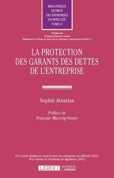 La protection des garants des dettes de l'entreprise