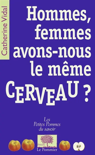 Hommes, femmes, avons-nous le même cerveau ?