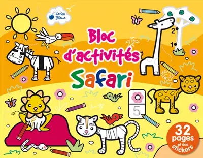 Bloc d'activités : safari