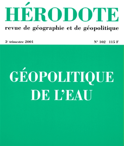 hérodote, n° 102. géopolitique de l'eau