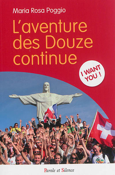 L'aventure des Douze continue : I want you
