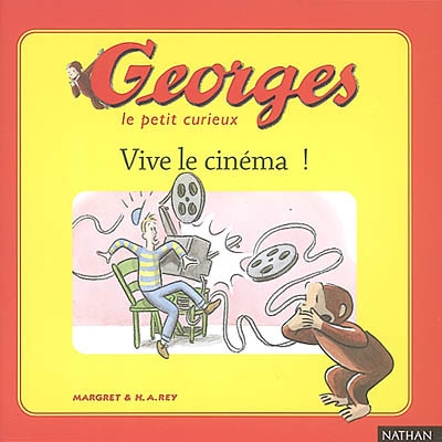 Georges le petit curieux. Vol. 2002. Vive le cinéma