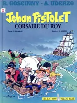 Jehan Pistolet. Vol. 2. Corsaire du roy