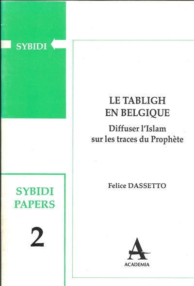 Tabligh en Belgique : diffuser l'islam sur les traces du prophète