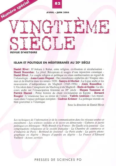 Vingtième siècle, n° 82. Islam et politique en Méditerranée au 20e siècle