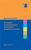 Enseigner la prononciation...