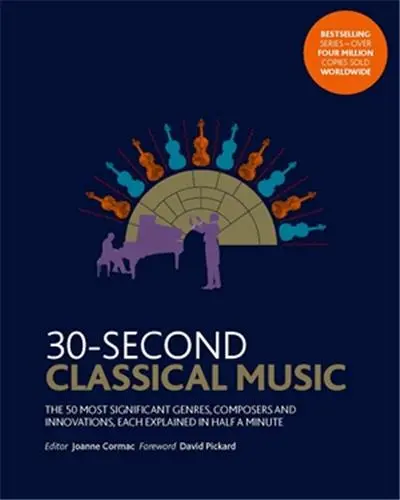 30 Second Classical Music (Paberback)