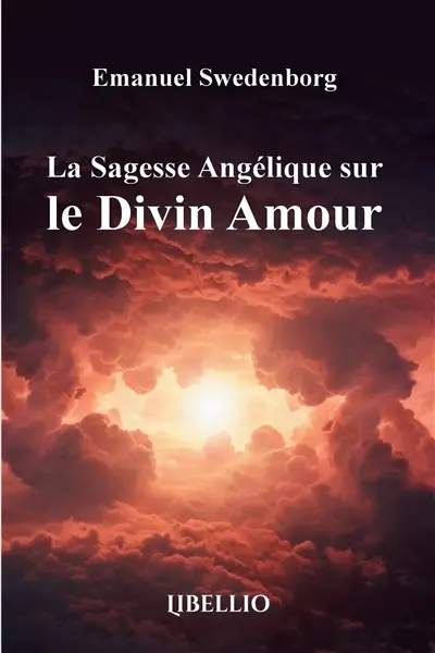 La Sagesse Angélique sur le Divin Amour