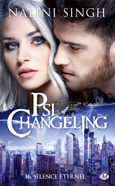 Psi-changeling. Vol. 16. Le silence éternel