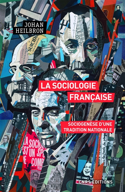 La sociologie française : sociogenèse d'une tradition nationale