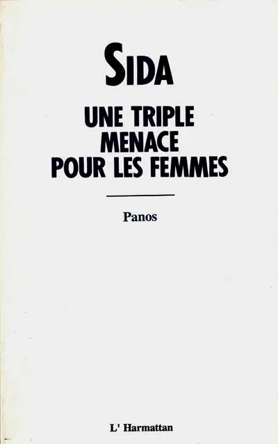 Sida : une triple menace pour les femmes