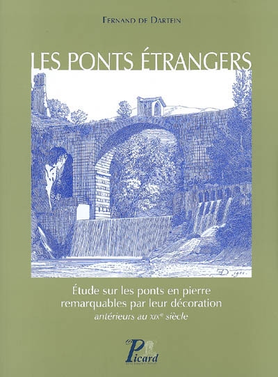 Les ponts étrangers : étude sur les ponts en pierre remarquables par leur décoration, antérieurs au XIXe siècle