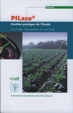 PILazo : gestion pratique de l'azote : cultures légumières et fraisier