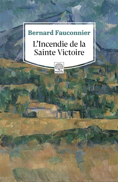 L'incendie de la Sainte-Victoire