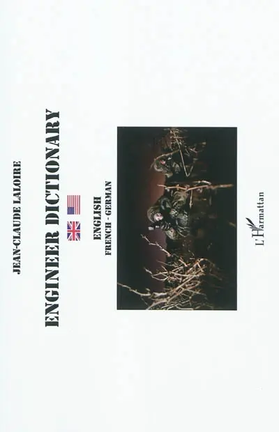 Engineer dictionary : mobility support, countermobility, building, topography, meteorology : english-french-german