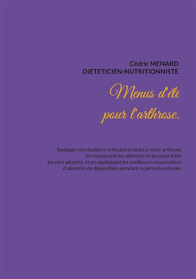 Menus d'été pour l'arthrose.