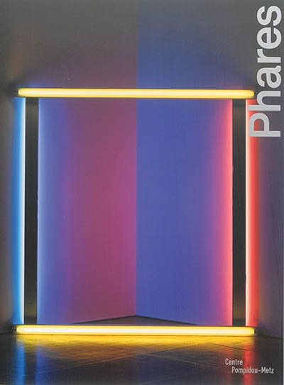 Phares : oeuvres majeures de la collection du Centre Pompidou