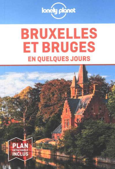 Bruxelles et Bruges en quelques jours - Benedict Walker
