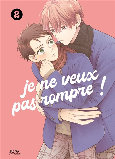 Je ne veux pas rompre !....