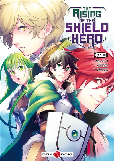 The rising of the shield hero : 9 & 10